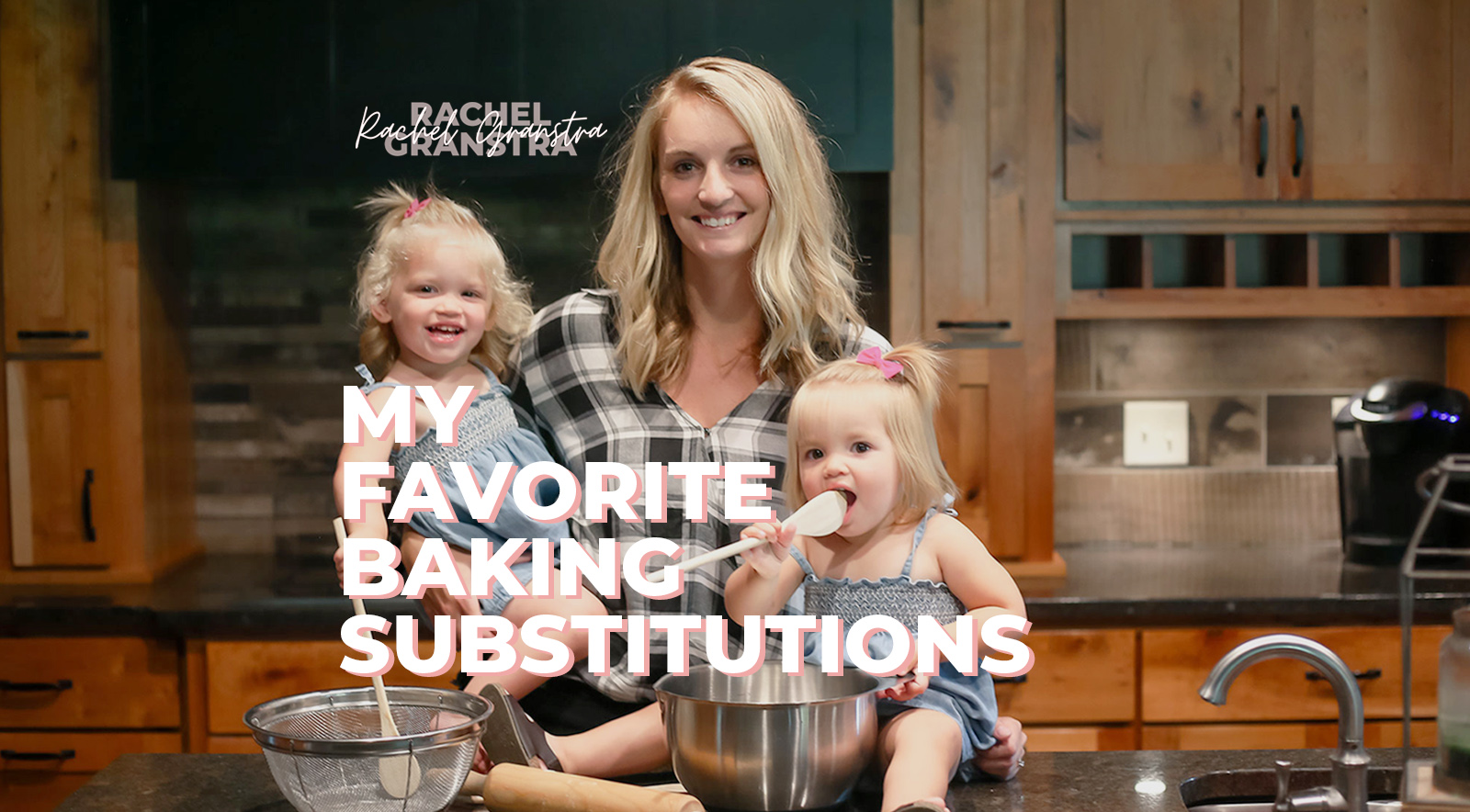 Favorite Baking Substitutions Banner